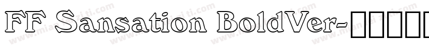 FF Sansation BoldVer字体转换
